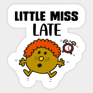 LITTLE MISS LATE Sticker